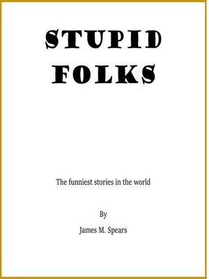 cover image of Stupid Folks